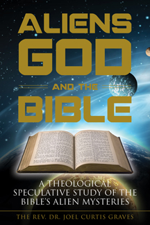 ALIENS, GOD and the BIBLE book cover